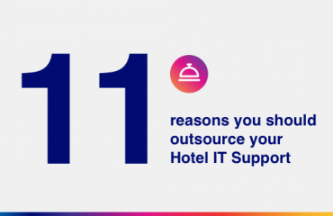 11 Reasons Outsource Hotel IT Support 11 Reasons Outsource Hotel IT Support