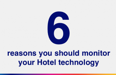 6 Reasons Monitor Hotel Technology