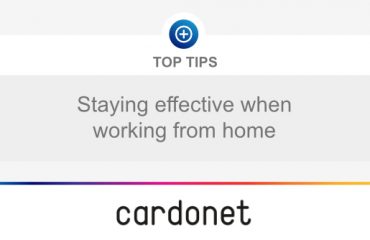 Cardonet Top Tips Effective Working Home