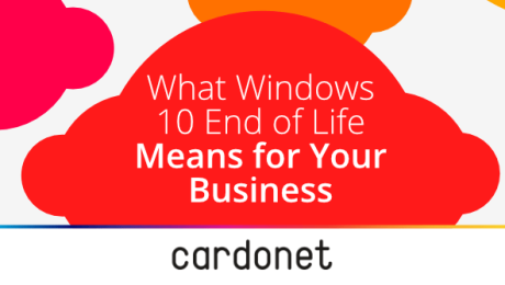 what windows 10 end of life means for your business
