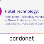 hotel brand technology mandates vs owner preferences cyber security