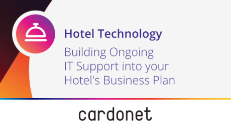 hotel-it-support-costs-feasibility-budgeting-cardonet hotel it support costs feasibility budgeting