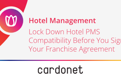 lock down hotel pms compatibility franchise agreement